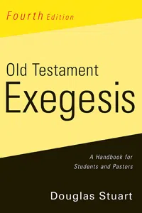 Old Testament Exegesis, Fourth Edition_cover