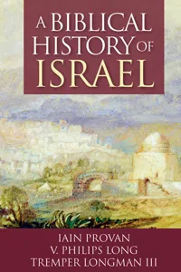 A Biblical History of Israel_cover