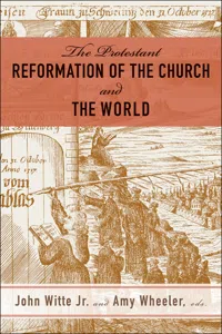 The Protestant Reformation of the Church and the World_cover