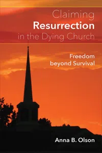 Claiming Resurrection in the Dying Church_cover