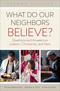 What Do Our Neighbors Believe? Second Edition_cover