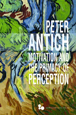 Motivation and the Primacy of Perception