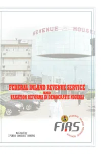 Federal Inland Revenue Service and Taxation Reforms in Democratic Nigeria_cover