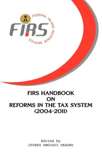FIRS Handbook on Reforms in the Tax System 2004-2011_cover