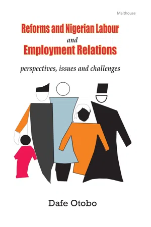 Reforms and Nigerian Labour and Employment Relations