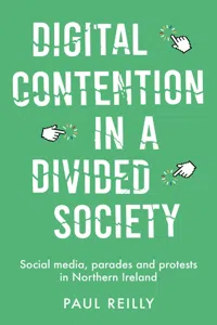 Digital contention in a divided society_cover