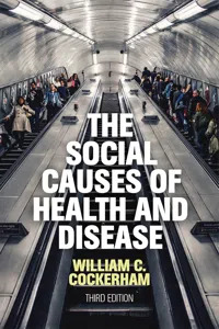 The Social Causes of Health and Disease_cover