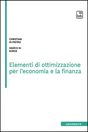 Elementi di ottimizzazione per l'economia e la finanza