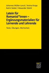 Latein für Romanist*innen – Ergänzungsmaterialien für Lernende und Lehrende_cover