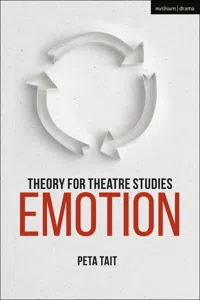 Theory for Theatre Studies: Emotion_cover