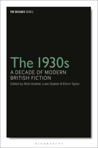 The 1930s: A Decade of Modern British Fiction_cover