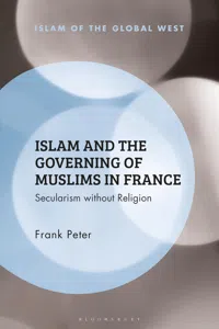 Islam and the Governing of Muslims in France_cover
