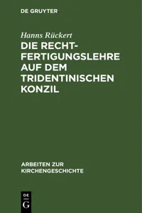 Die Rechtfertigungslehre auf dem Tridentinischen Konzil_cover