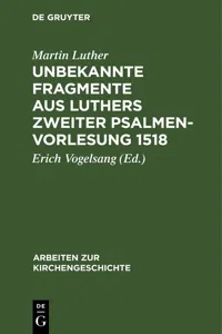 Unbekannte Fragmente aus Luthers zweiter Psalmenvorlesung 1518_cover