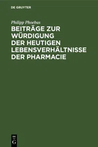 Beiträge zur Würdigung der heutigen Lebensverhältnisse der Pharmacie_cover