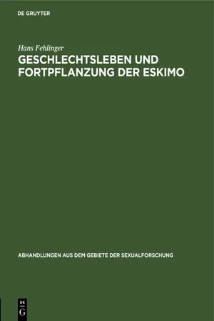 Geschlechtsleben und Fortpflanzung der Eskimo