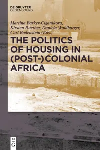 The Politics of Housing inColonial Africa_cover