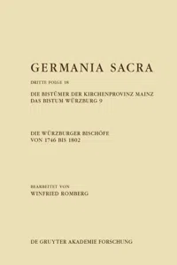 Die Würzburger Bischöfe von 1746 bis 1802. Die Bistümer der Kirchenprovinz Mainz. Das Bistum Würzburg 9_cover