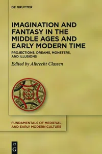 Imagination and Fantasy in the Middle Ages and Early Modern Time_cover