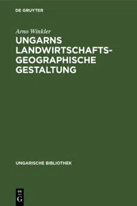 Ungarns landwirtschaftsgeographische Gestaltung_cover