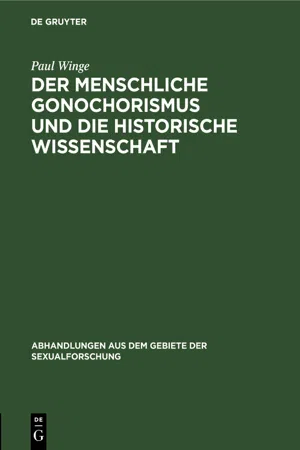 Der menschliche Gonochorismus und die historische Wissenschaft