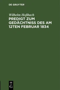 Predigt zum Gedächtniß des am 12ten Februar 1834_cover