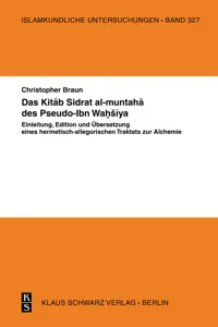 Das Kitāb Sidrat al-muntahā des Pseudo-Ibn Waḥšīya_cover