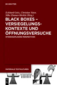 Black Boxes – Versiegelungskontexte und Öffnungsversuche_cover