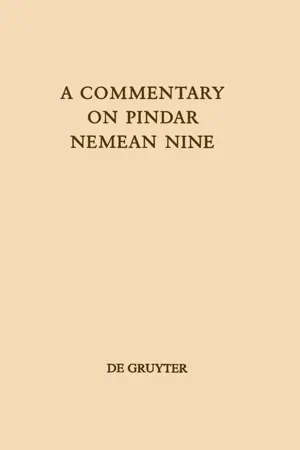 A Commentary on Pindar, Nemean Nine