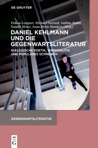 Daniel Kehlmann und die Gegenwartsliteratur_cover