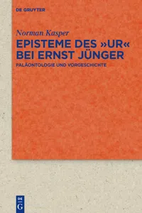 Episteme des "Ur" bei Ernst Jünger_cover