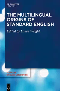 The Multilingual Origins of Standard English_cover