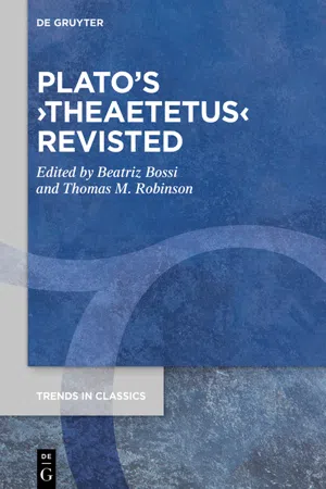 Plato's ›Theaetetus‹ Revisited