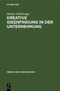 Kreative Ideenfindung in der Unternehmung_cover