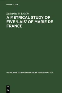 A metrical study of five 'lais' of Marie de France_cover