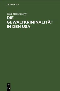 Die Gewaltkriminalität in den USA_cover