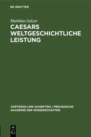 Caesars weltgeschichtliche Leistung