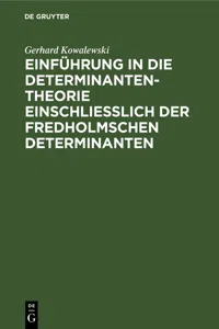 Einführung in die Determinantentheorie einschließlich der Fredholmschen Determinanten_cover