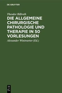 Die allgemeine chirurgische Pathologie und Therapie in 50 Vorlesungen_cover