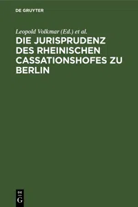 Die Jurisprudenz des Rheinischen Cassationshofes zu Berlin_cover