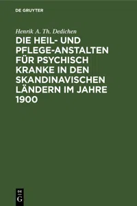 Die Heil- und Pflege-Anstalten für psychisch Kranke in den skandinavischen Ländern im Jahre 1900_cover