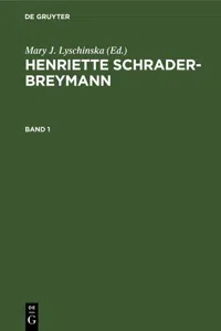 Mary J. Lyschinska: Henriette Schrader-Breymann. Band 1_cover