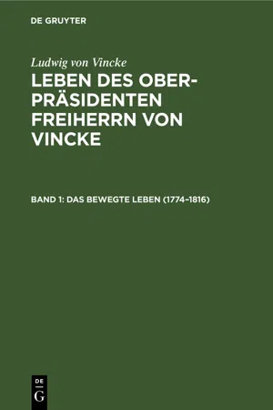 Das bewegte Leben (1774–1816)