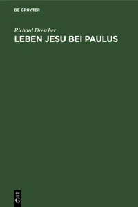 Leben Jesu bei Paulus_cover