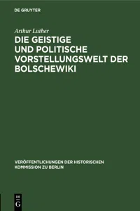 Die geistige und politische Vorstellungswelt der Bolschewiki_cover