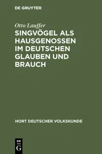 Singvögel als Hausgenossen im deutschen Glauben und Brauch_cover