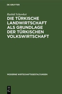 Die türkische Landwirtschaft als Grundlage der türkischen Volkswirtschaft_cover