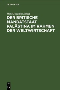 Der britische Mandatstaat Palästina im Rahmen der Weltwirtschaft_cover