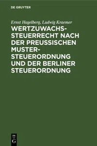 Wertzuwachssteuerrecht nach der Preußischen Mustersteuerordnung und der Berliner Steuerordnung_cover