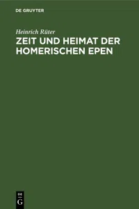 Zeit und Heimat der Homerischen Epen_cover